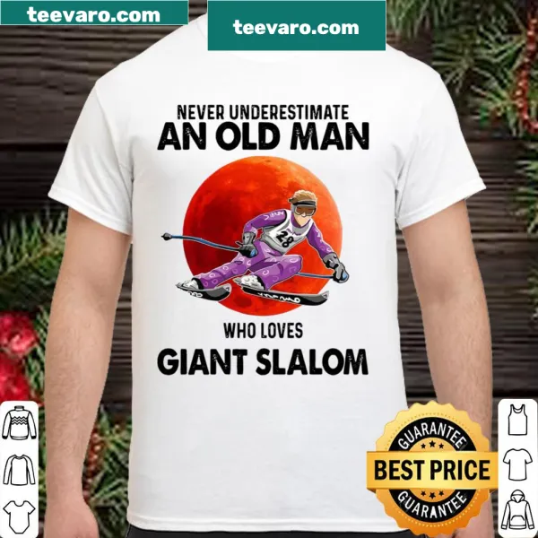 Text design 'Never Underestimate An Old Man Who Loves Giant Slalom 2021'