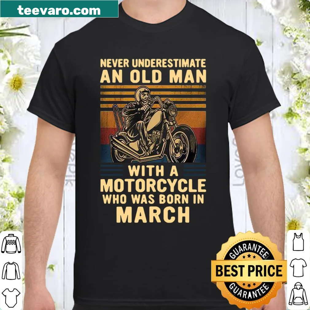 Shirt with the phrase about old men with motorcycles