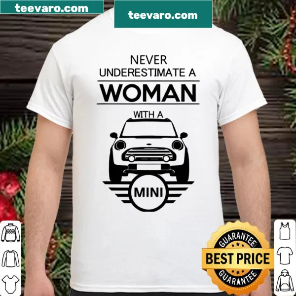 Car Mini shirt for women with empowering text