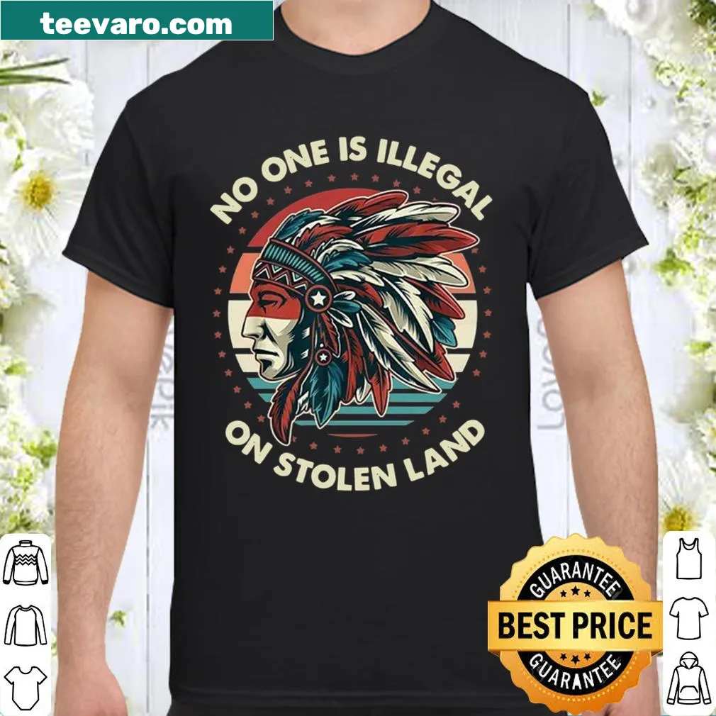 Shirt with a message about immigration and stolen land rights