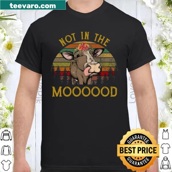 Not In The Mood text design on a t-shirt