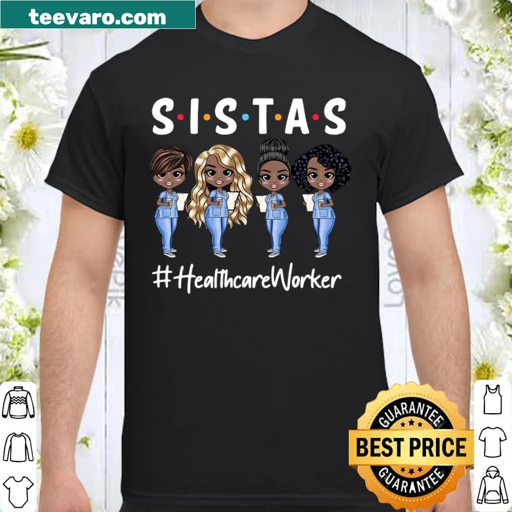 Empowering nurse-themed shirt celebrating nurse sisters