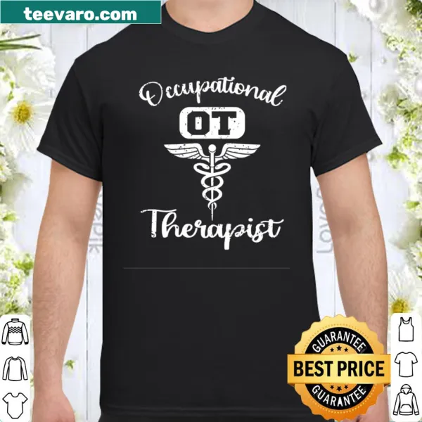 Shirt with bold OT and Occupational Therapy text for therapists.