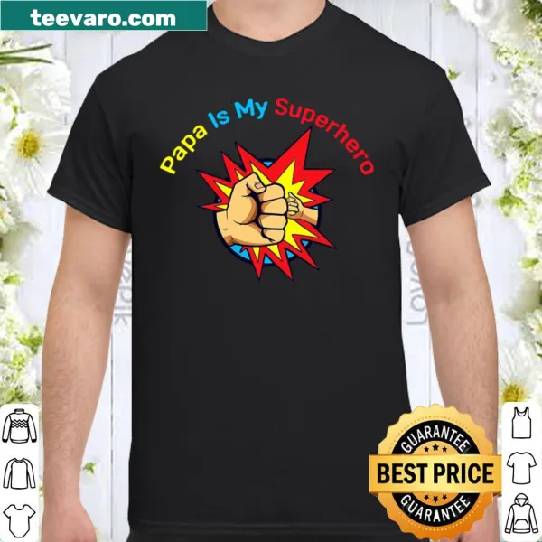 Heartfelt shirt declaring 'Papa Is My Superhero'