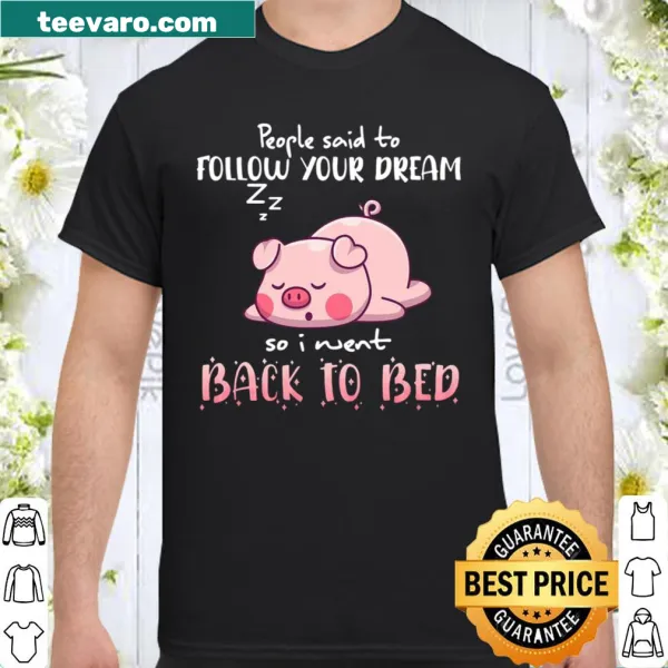 Funny quote about dreams and laziness on a t-shirt