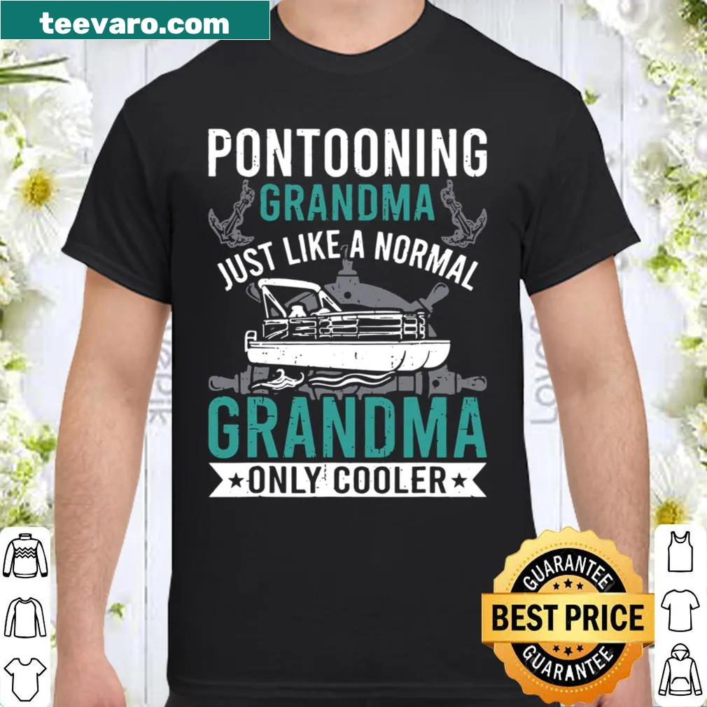 Funny pontoon-themed shirt for grandma with humorous text