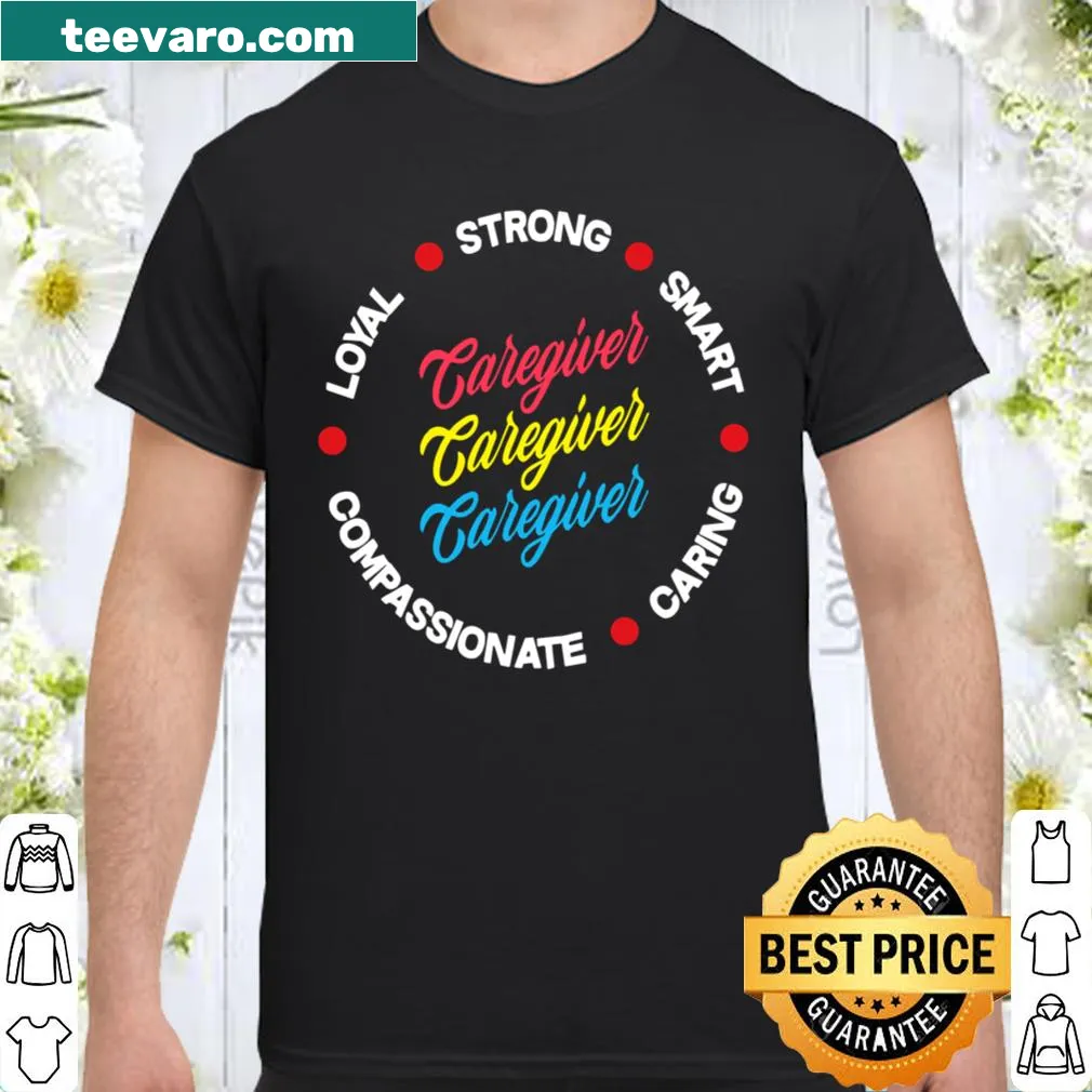 Typography design highlighting caregiver characteristics on a shirt
