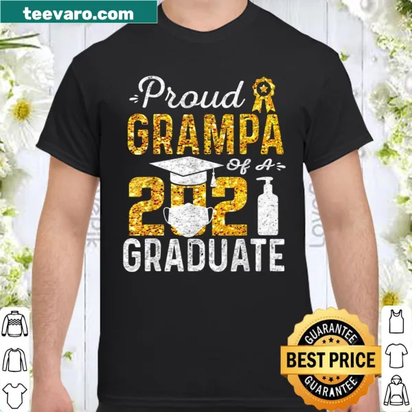 Shirt with ‘Proud Grampa of a 2021 Graduate’ text