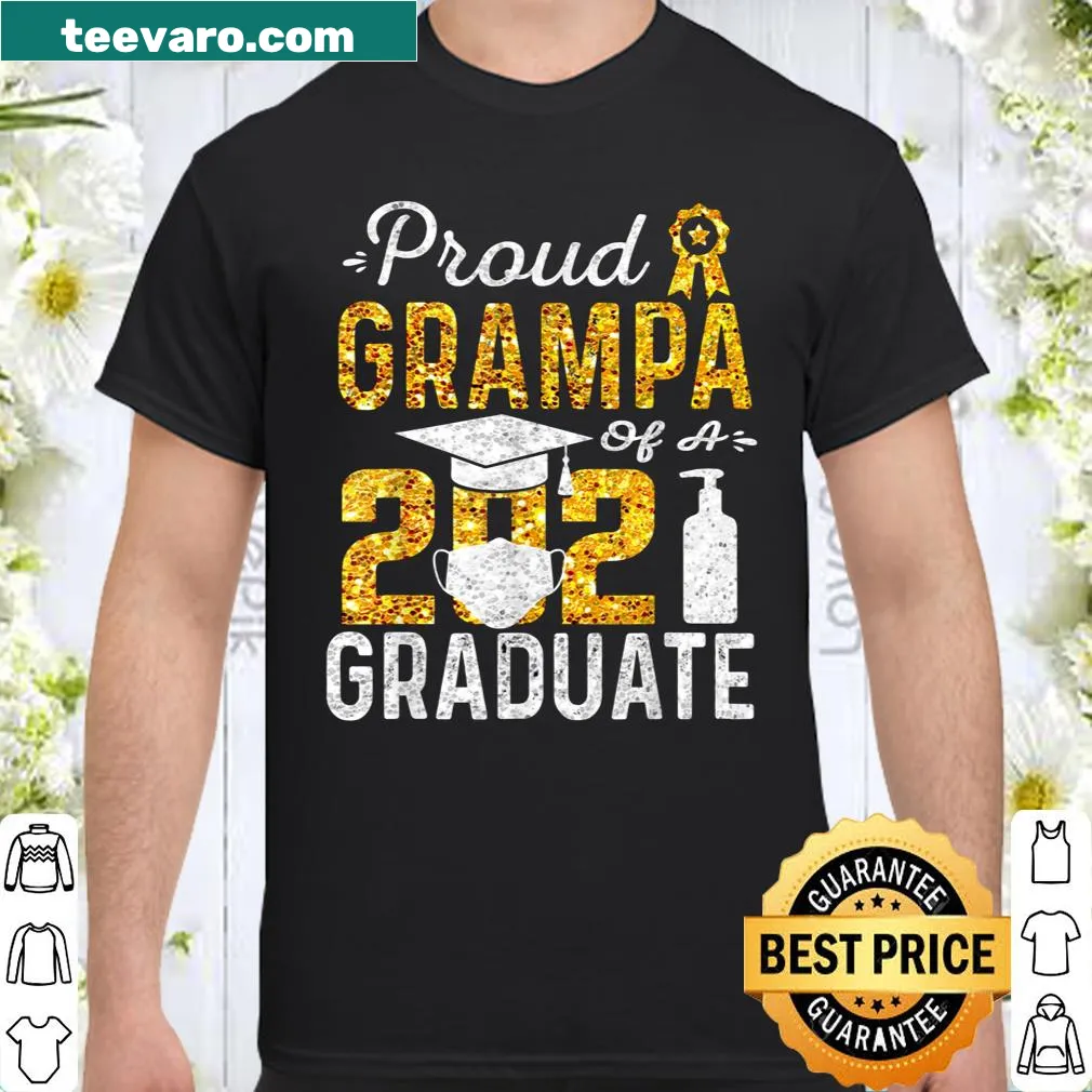 Shirt with ‘Proud Grampa of a 2021 Graduate’ text