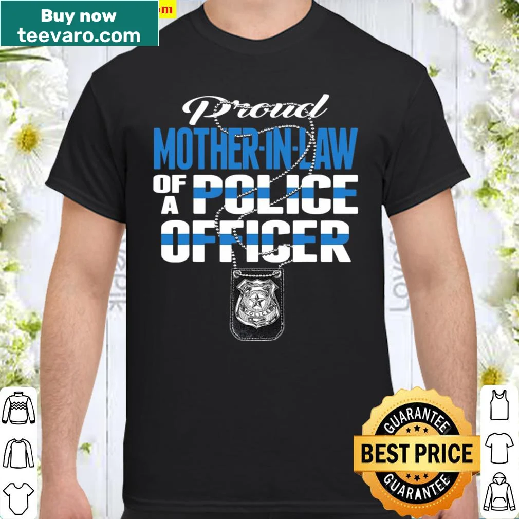 Thin blue line T-shirt for proud mothers-in-law of police officers