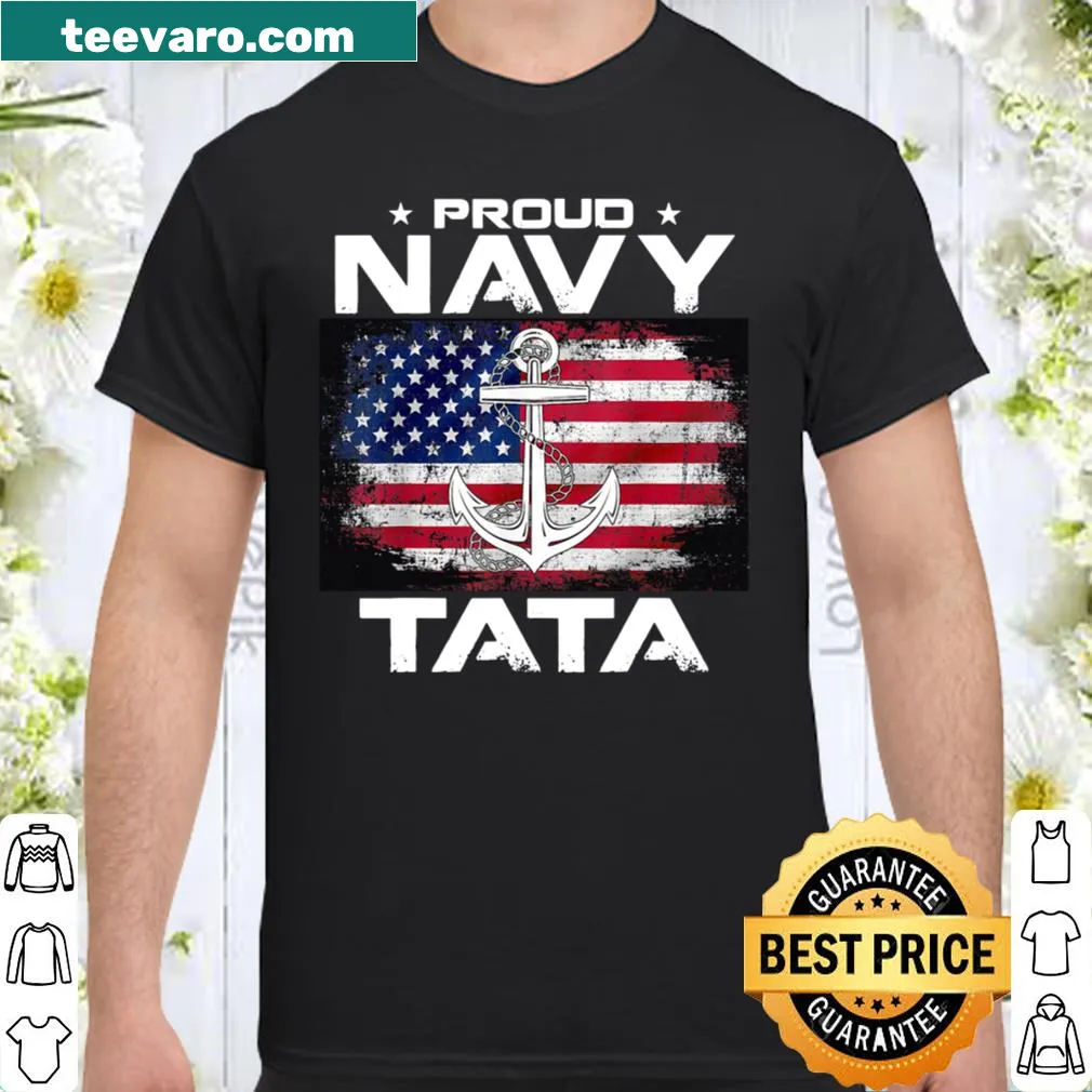 Shirt with American flag and 'Proud Navy Tata' text for veterans.