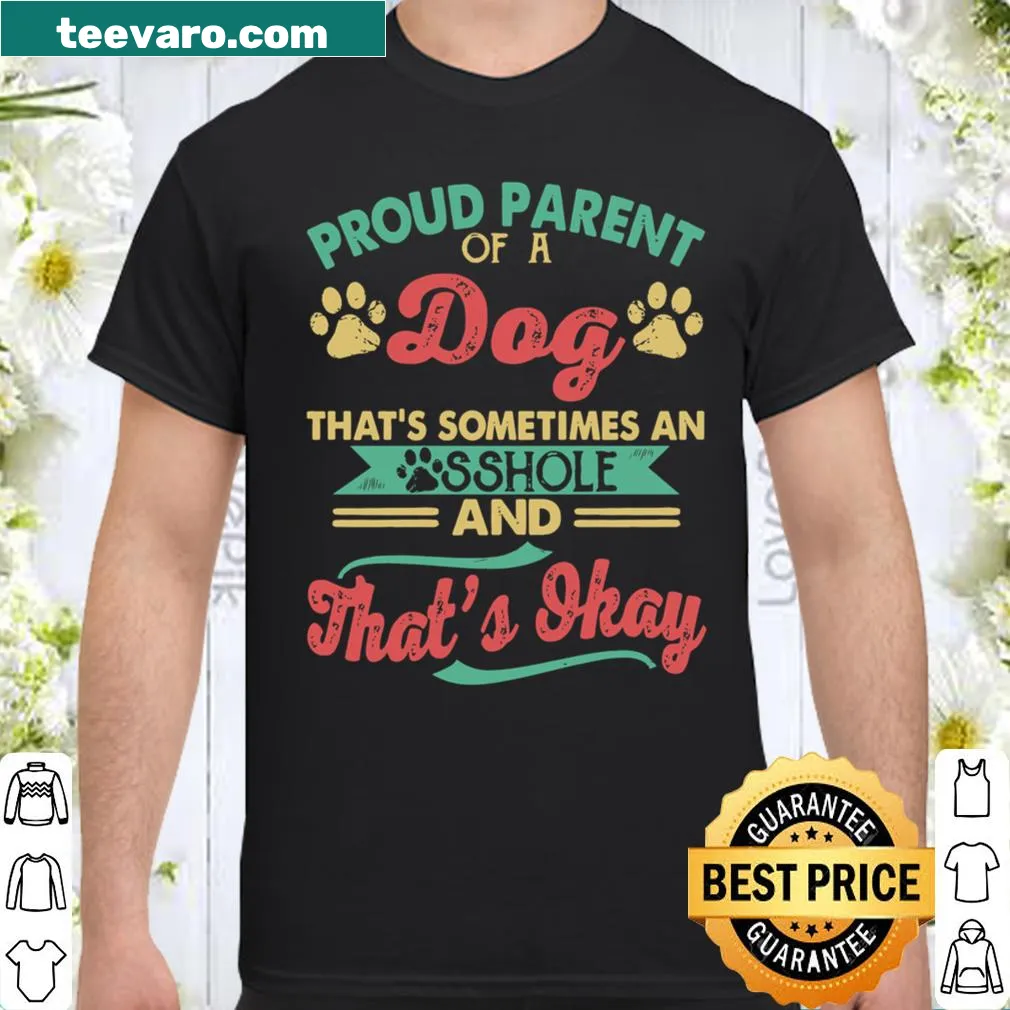 Funny dog parent shirt with humorous saying and illustrations