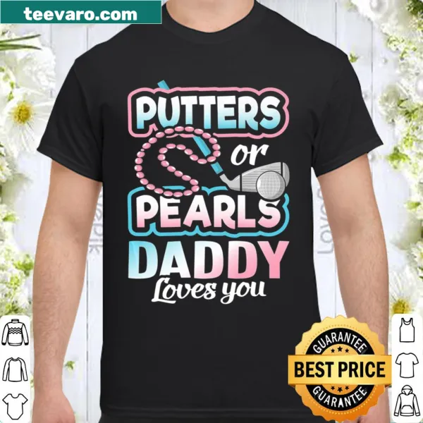 Shirt with the playful phrase 'Putters or Pearls' for gender reveal