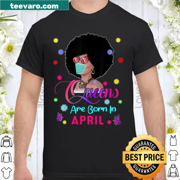 Shirt celebrating April queens with Virgo and Libra zodiac signs.