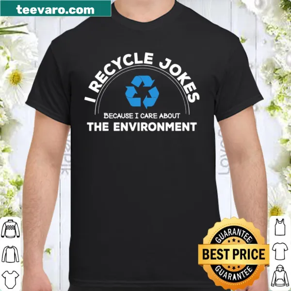 Funny dad joke design about recycling and caring for the environment.