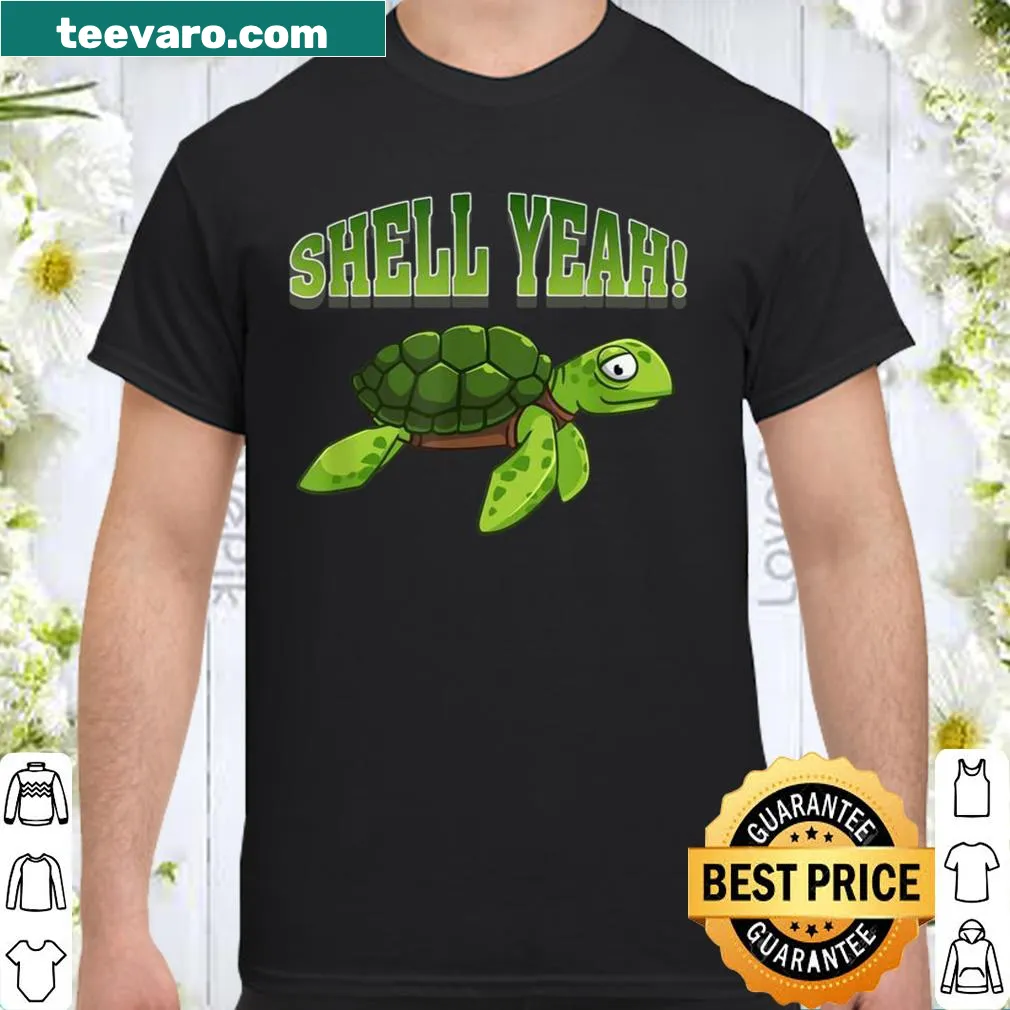 Funny turtle design with text 'Shell Yeah' for Earth Day