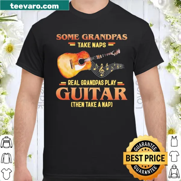 Funny shirt for grandpas who play guitar