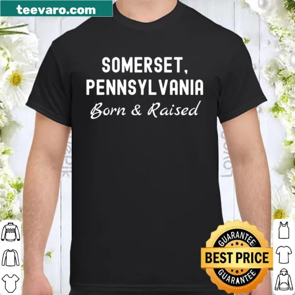 Proud Somerset Pennsylvania graphic on a casual shirt