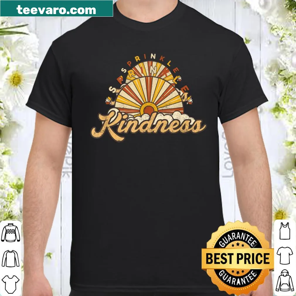 Positive message encouraging kindness on a shirt