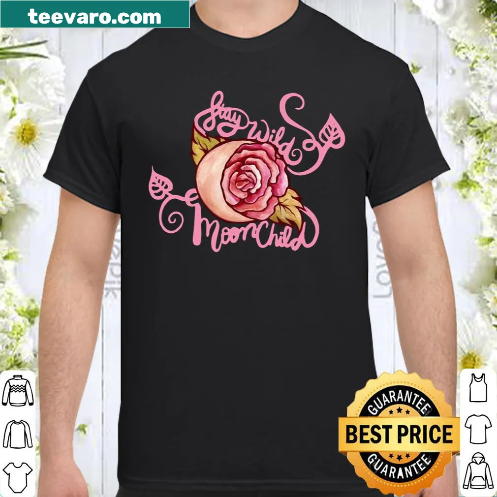 Typography shirt with the phrase Stay Wild MoonChild in a whimsical style