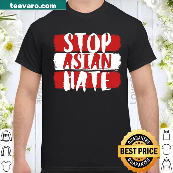 Statement shirt with 'Stop Asian Hate' graphic to promote awareness