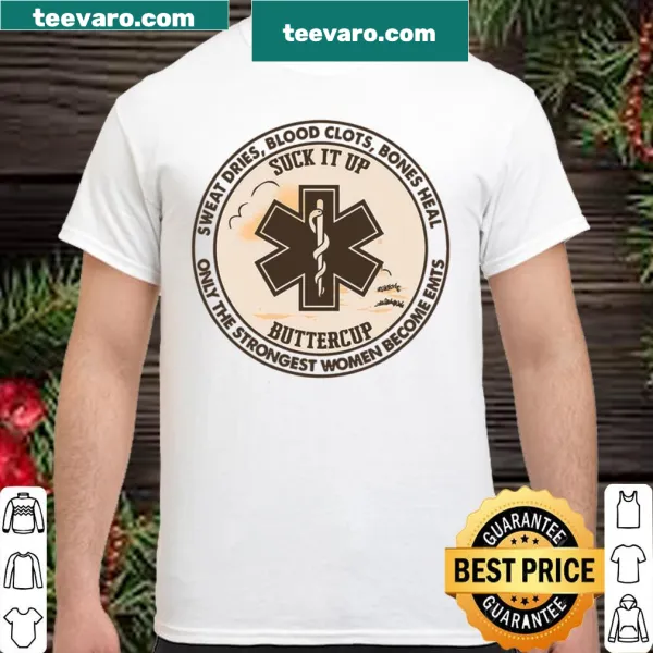 Inspirational t-shirt with a strong message for women in EMS
