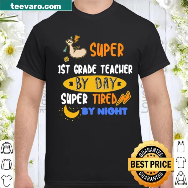 Funny shirt for first grade teachers