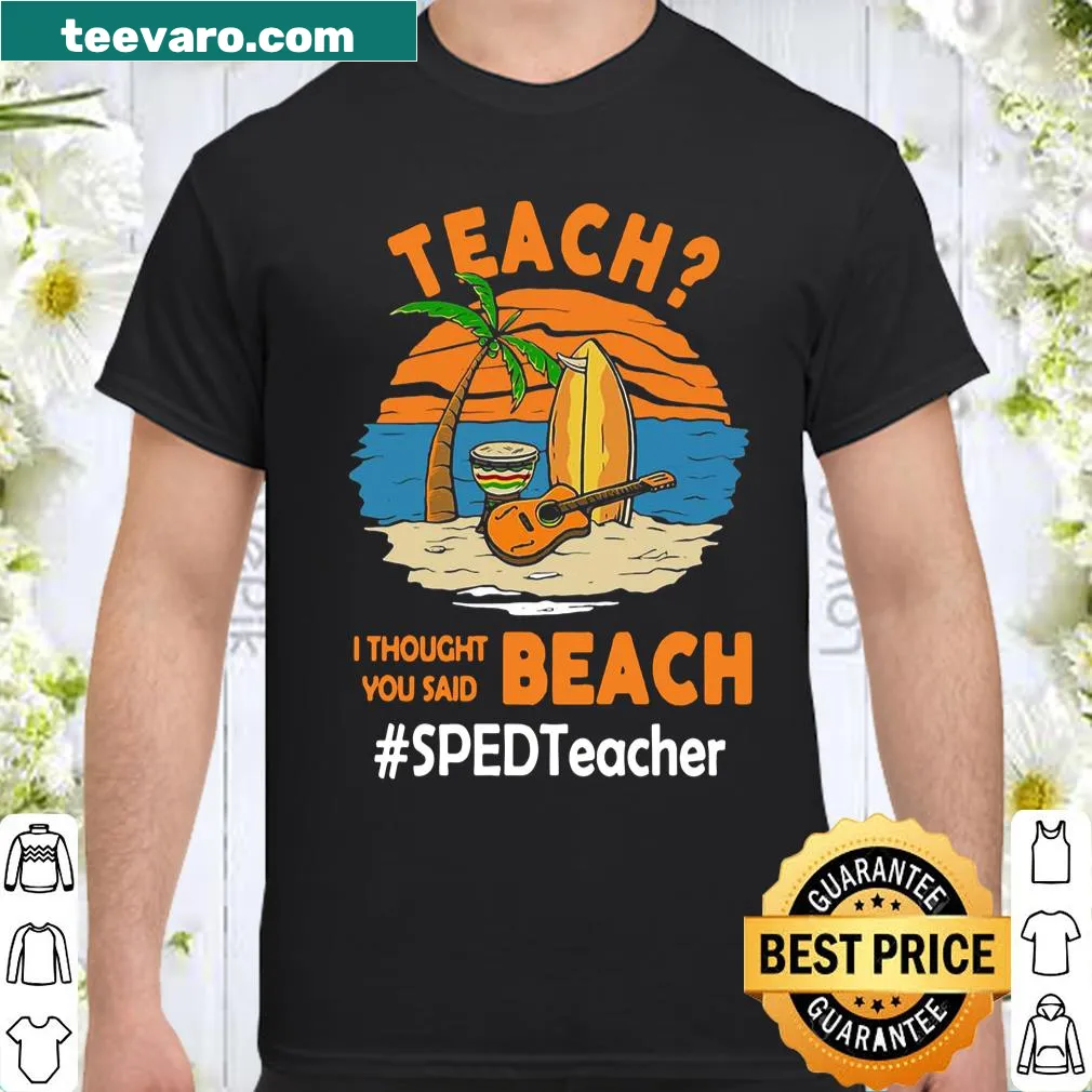 Humorous t-shirt for teachers with the saying about beach