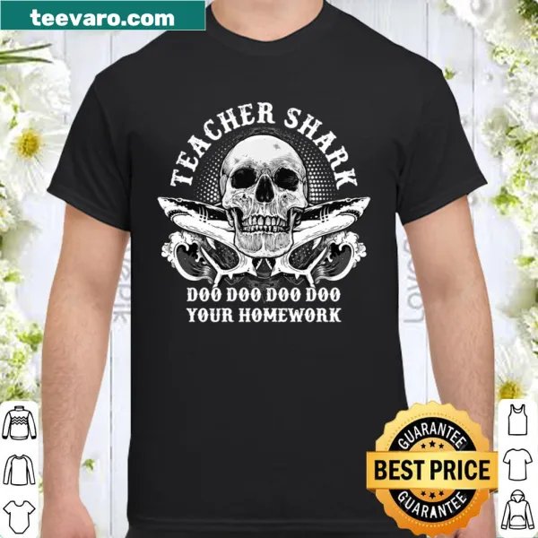 Teacher shirt with a playful shark-themed phrase