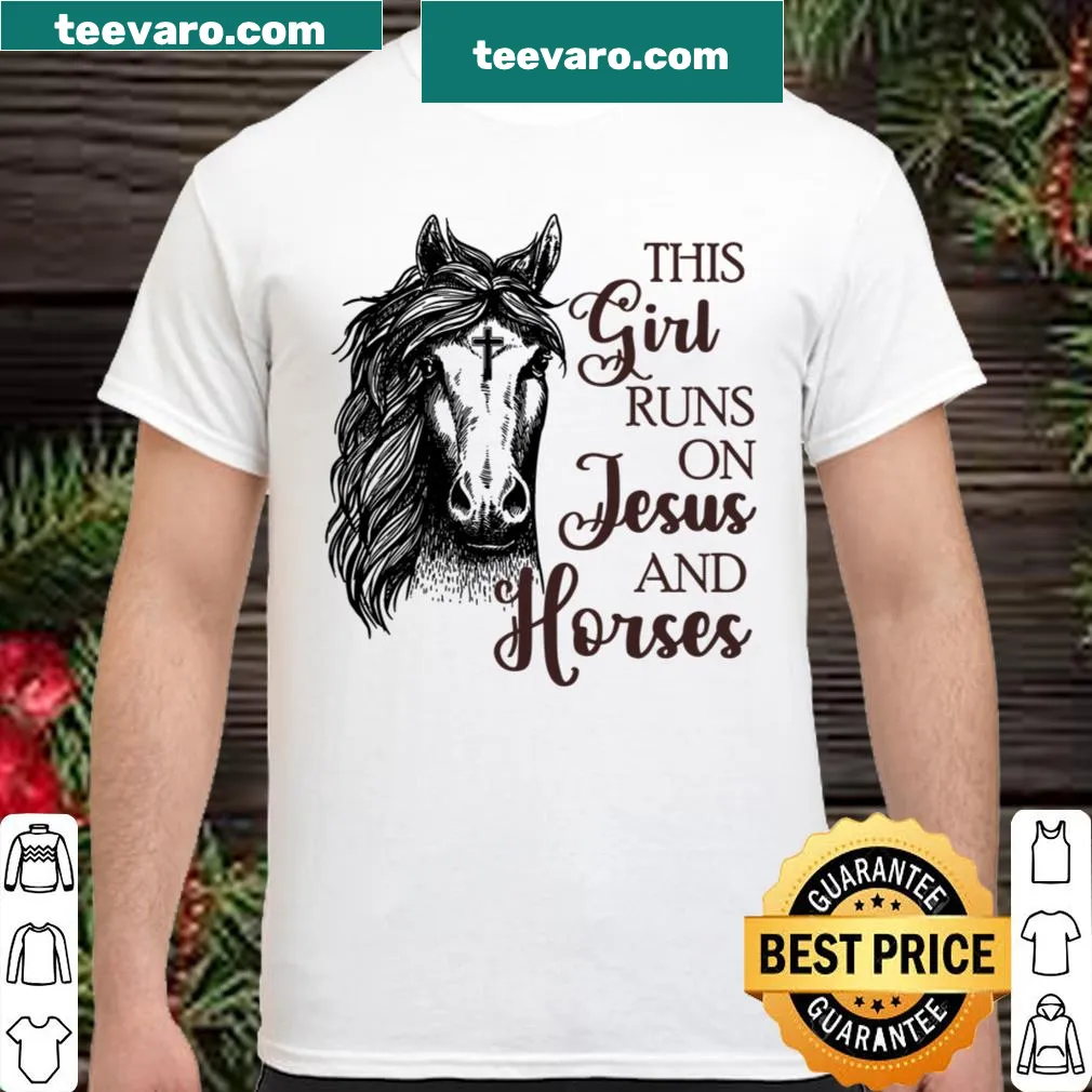 Inspirational shirt featuring the phrase about faith and horses