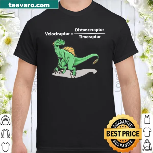 Cartoon velociraptor graphic with humorous text on a t-shirt