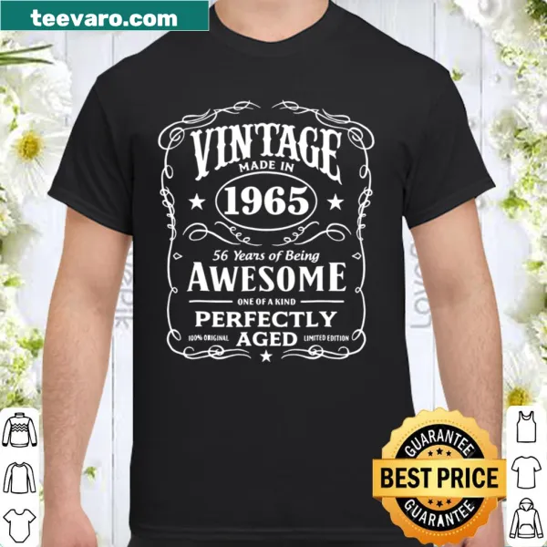 Vintage-style shirt celebrating a 56th birthday for those born in 1965