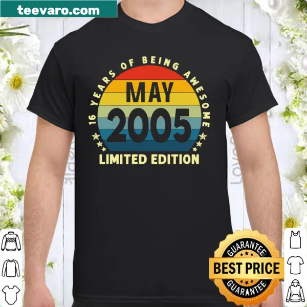 Vintage 16th birthday shirt for those born in May 2005
