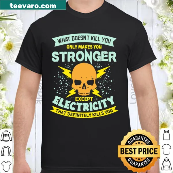 Inspirational electrician t-shirt with motivational quote.