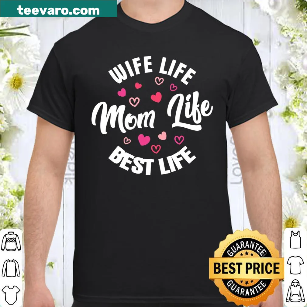 Wholesome shirt celebrating wife and mom roles in typography