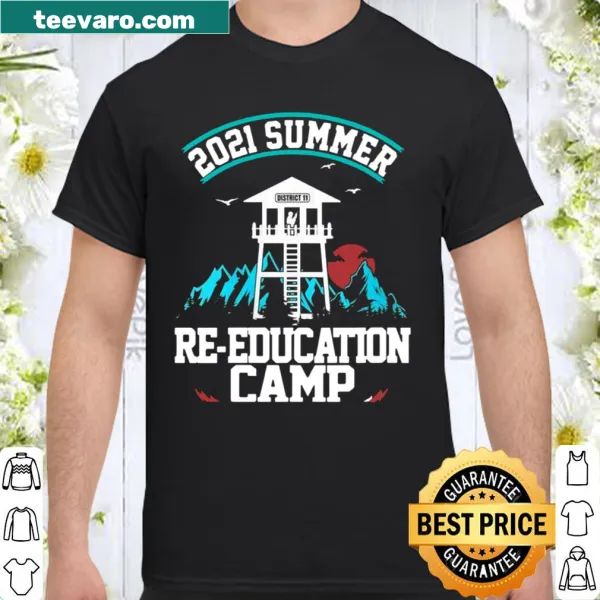 Shirt with '2021 Summer ReEducation Camp' text