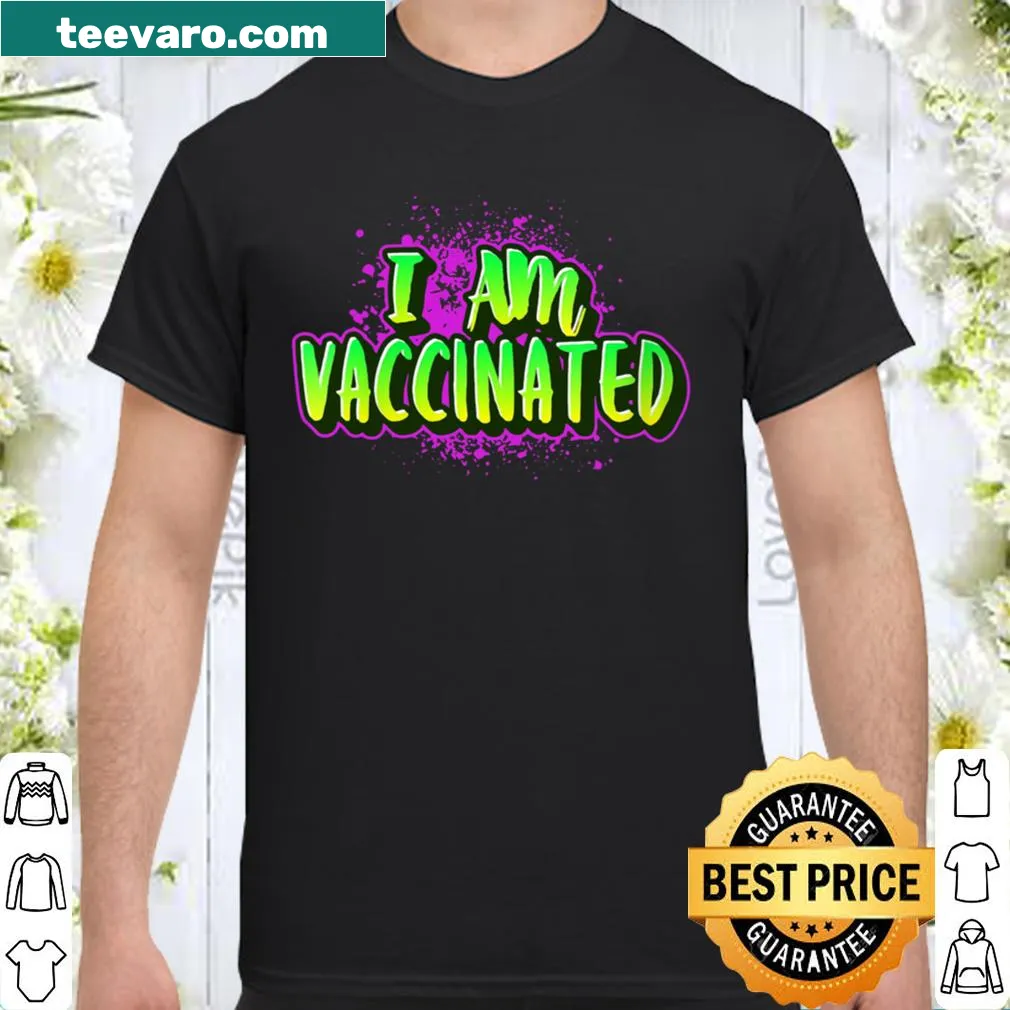 Cute pro vaccine t-shirt with 'I am Vaccinated' text and mask graphic.