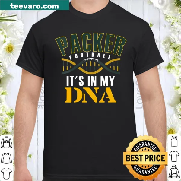 Text reads 'It's In My DNA' on a football-themed shirt