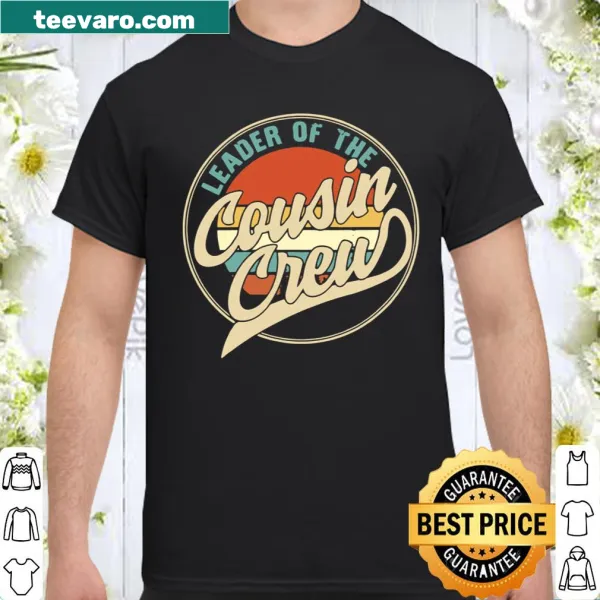 Vintage-style shirt for women with 'Leader Of The Cousin Crew' text