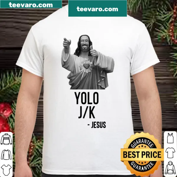 Playful shirt with 'YOLO JK Jesus' text