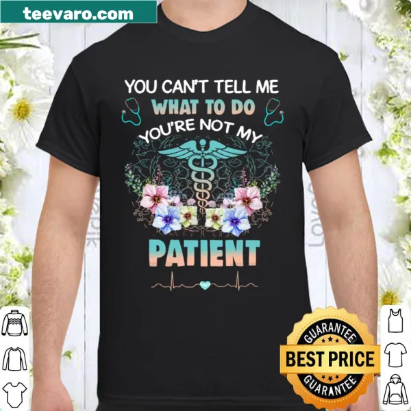 Funny nurse shirt with a humorous quote about patient interaction