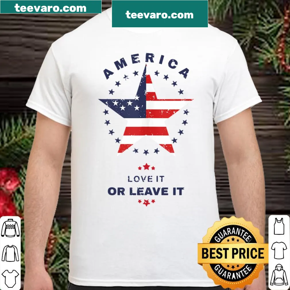 Patriotic 'America Love It Or Leave It' shirt design