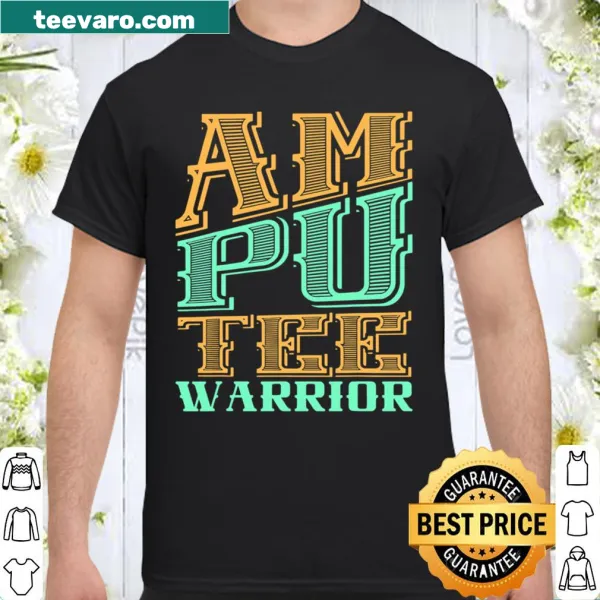 Inspirational shirt with 'Amputee Humor' text