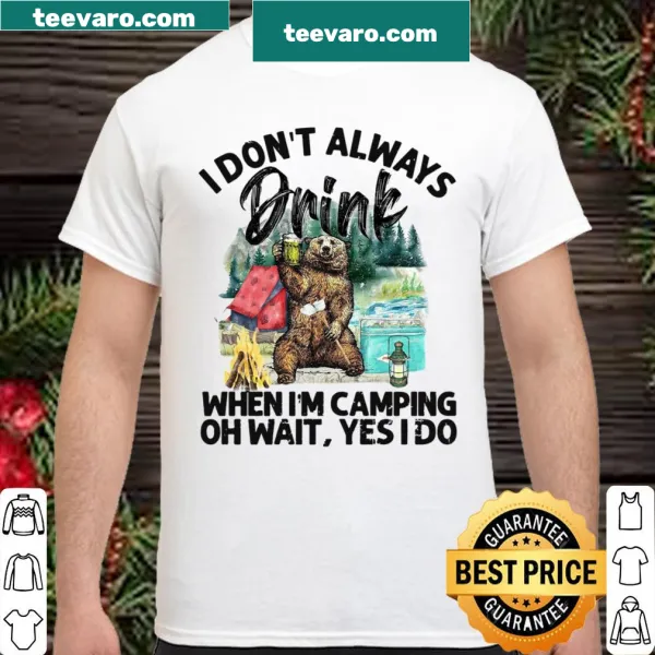 Funny camping shirt with bear graphic and humorous phrase