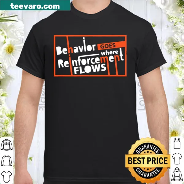 Behavior analysis themed shirt with motivational phrase