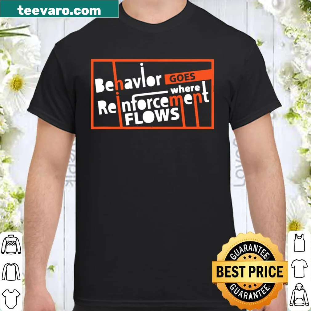 Behavior analysis themed shirt with motivational phrase