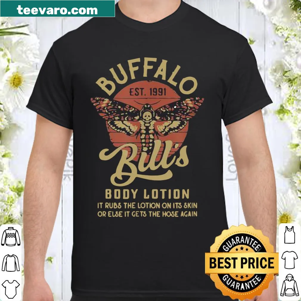 Humorous shirt featuring Buffalo Bill and body lotion reference