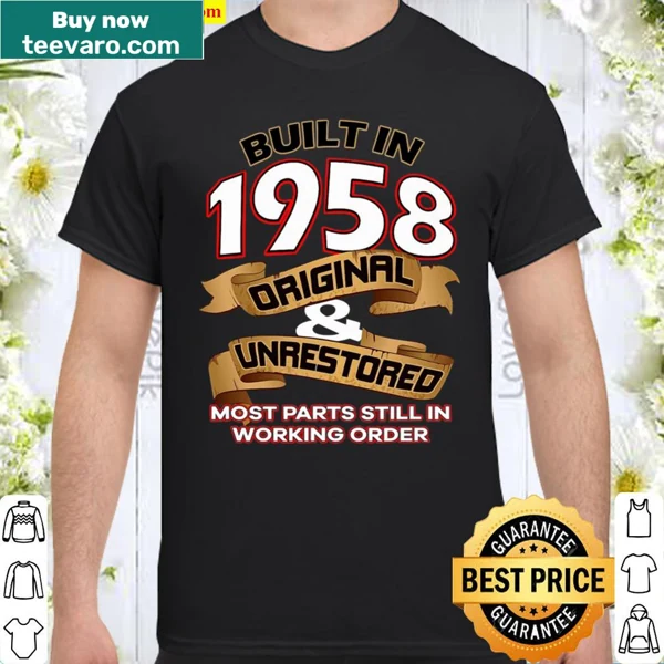 Birthday shirt celebrating being born in 1958.