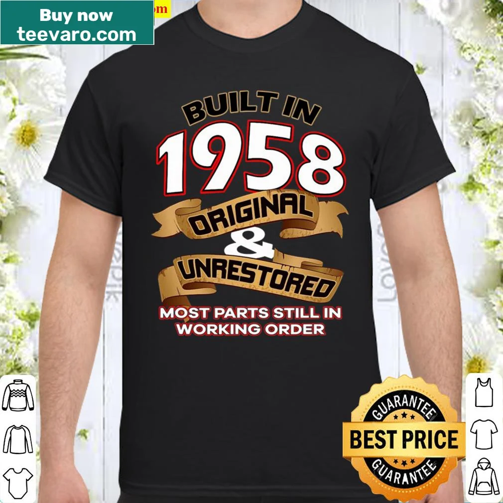 Birthday shirt celebrating being born in 1958.