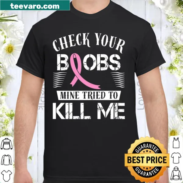 Breast cancer awareness t-shirt with humorous message